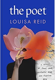 The Poet (Louisa Reid)