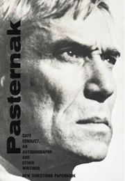 Safe Conduct, an Autobiography and Other Writings (Boris Pasternak)