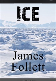 Ice (James Follett)