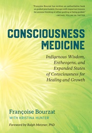Consciousness Medicine (Kristina Hunter)