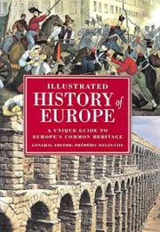 The Illustrated History of Europe (Frederic Delouche)