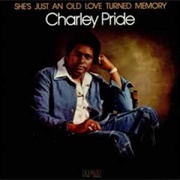 I'll Be Leavin' Alone - Charley Pride