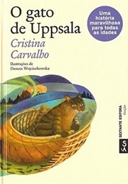 O Gato De Uppsala (Cristina Carvalho)