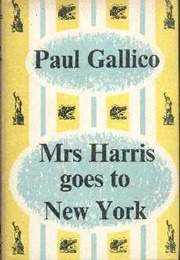 Mrs Harris Goes to New York (Paul Gallico)