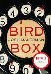 Bird Box (Josh Malerman)