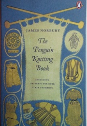 The Penguin Knitting Book (James Norbury)