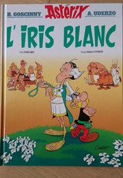 L'iris Blanc (Fab Caro Didier Conrad)