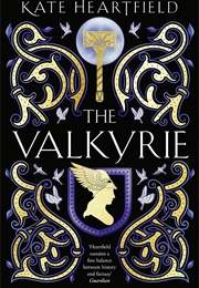 The Valkyrie (Kate Heartfield)