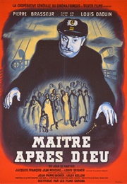 Maitre Apres Dieu (1951)