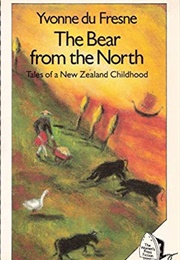 The Bear From the North (Yvonne Du Fresne)