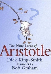 The Nine Lives of Aristotle (Dick King-Smith)