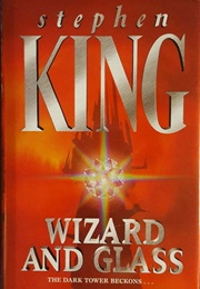 Wizard and Glass (Stephen King)