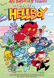 Itty Bitty Hellboy (Art Baltazar and Franco Aureliani)