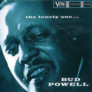 Bud Powell - The Lonely One