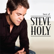 I'm Not Breakin' - Steve Holy