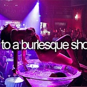 Go to a Burlesque Show
