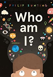 Who Am I? (Philip Bunting)