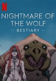 Nightmare of the Wolf: Bestiary (2021)
