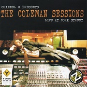 The Coleman Sessions