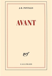 Avant (Jean-Bertrand Pontalis)