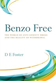 Benzo Free (D E Foster)