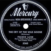 The Cry of the Wild Goose - Frankie Laine