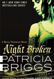 Night Broken (Patricia Briggs)