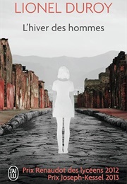 L'hiver Des Hommes (Lionel Duroy)