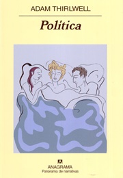 Política (Adam Thirlwell)