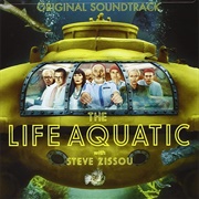 Mark Mothersbaugh &amp; Seu Jorge - The Life Aquatic With Steve Zissou (Original Soundtrack)