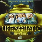 Mark Mothersbaugh & Seu Jorge - The Life Aquatic With Steve Zissou (Original Soundtrack)