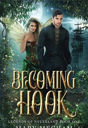 Becoming Hook (Mary Mecham)
