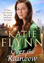 Over the Rainbow (Katie Flynn)