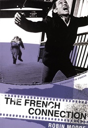 The French Connection (Robin Moore)