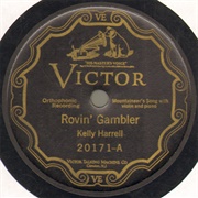 Roving Gambler - Kelly Harrell