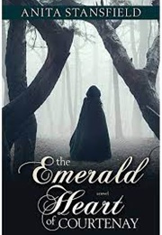 The Emerald Heart of Courtenay (Anita Stansfield)