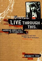 Live Through This (Everett True)