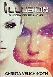 Illusion (Christa Yelich-Koth)
