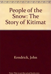 People of the Snow (John Kendrick)