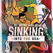 My Entire School Is Sinking in the Sea (2016)