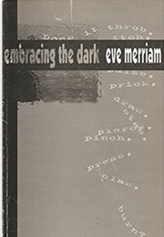 Embracing the Dark: New Poems (Eve Merriam)