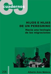 Sons and Daughters of a Pilgrim (Albert Ares Mateos)