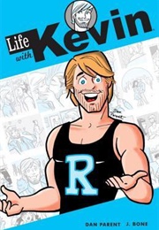 Life With Kevin, Vol. 1 (Dan Parent)