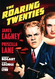 The Roaring Twenties (1939)
