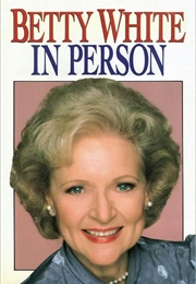 Betty White in Person (Betty White)