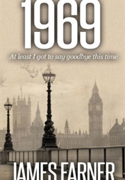 1969 (Made in Yorkshire #2) (James Farner)