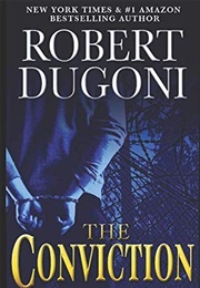 The Conviction (Robert Dugoni)