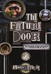 The Future Door (Jason Lethcoe)