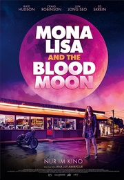 Mona Lisa and the Blood Moon (2022)