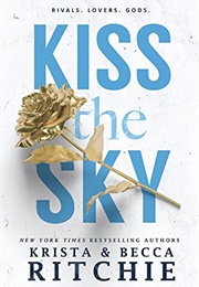 Kiss the Sky (Calloway Sisters 1) (Krista &amp; Becca Ritchie)